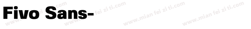 Fivo Sans字体转换